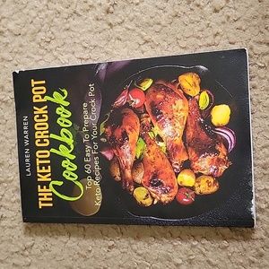 The Keto Crock Pot Cookbook